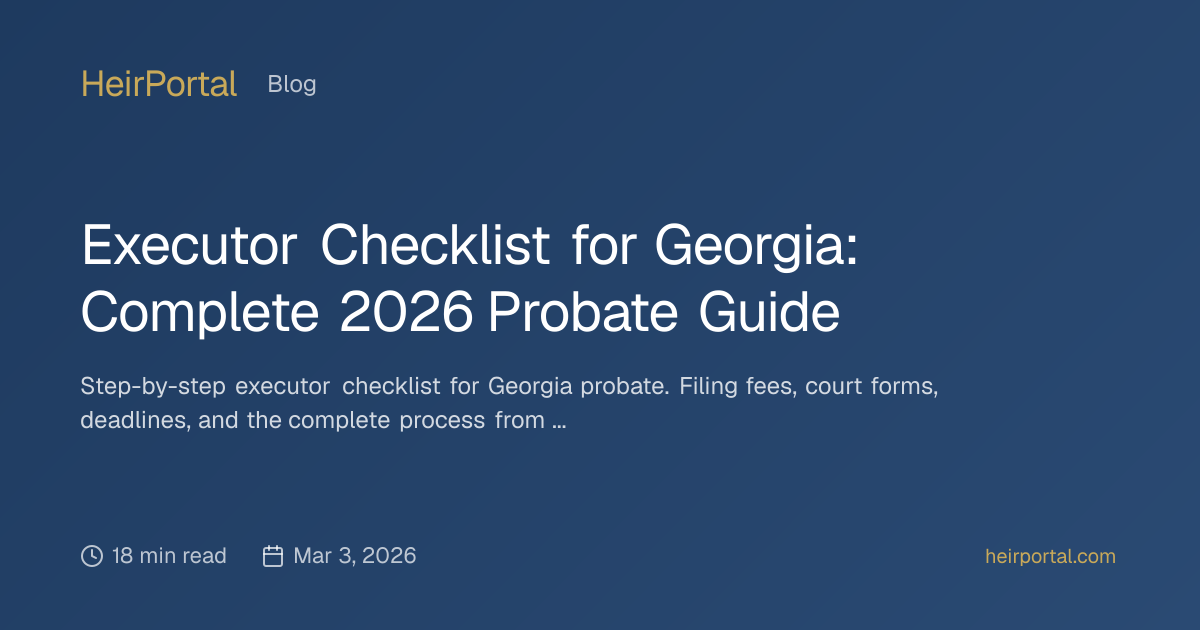 Executor Checklist for Georgia: Complete 2026 Probate Guide ...
