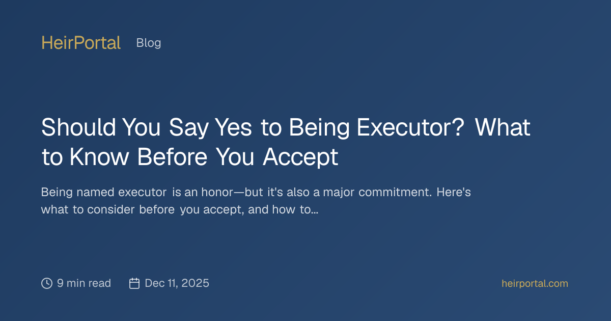 Should You Say Yes to Being Executor? What to Know Before You Accept ...